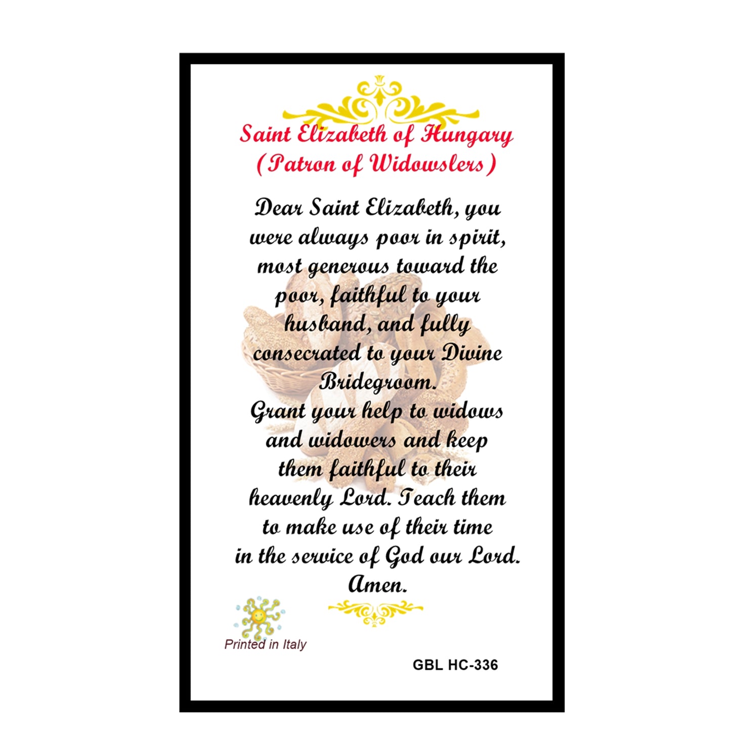 Saint Elizabeth of Hungary Patron of Widows and Widowers Blessed Prayer Card